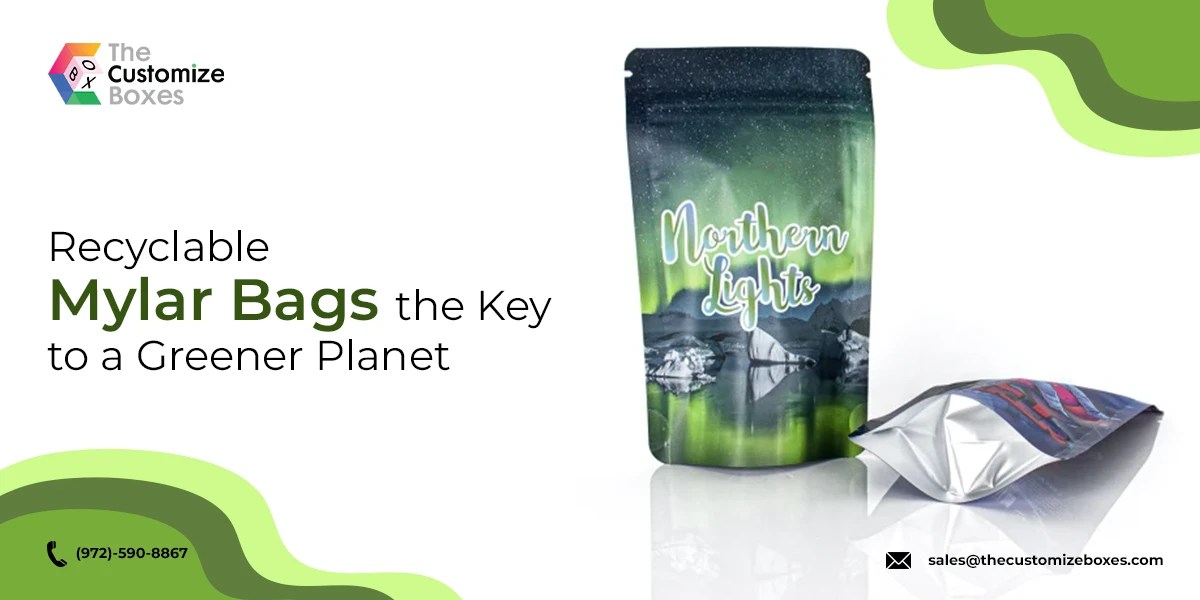 Are Recyclable Mylar Bags the Key to Greener